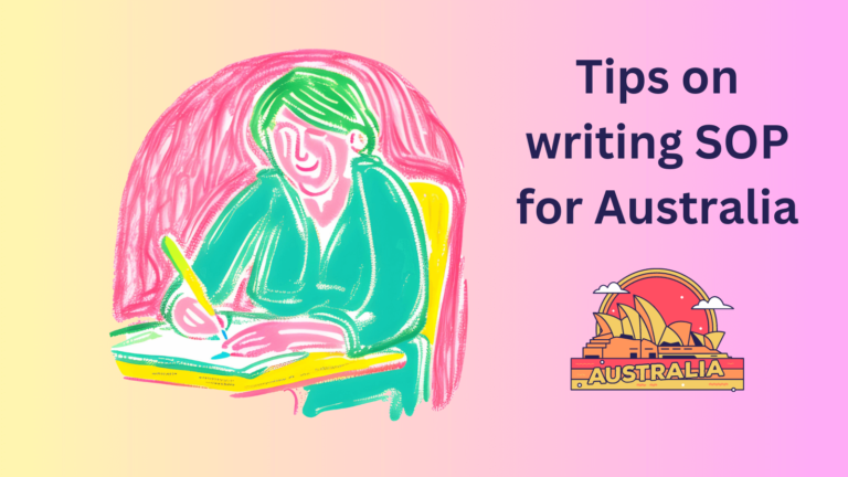 SOP for Australia Student Visa: SOP Sample, Tips, Word Limit, and Examples